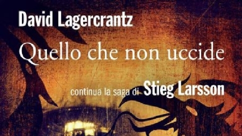 Millennium 4, a David Lagercrantz l'eredità di Stieg Larsson
