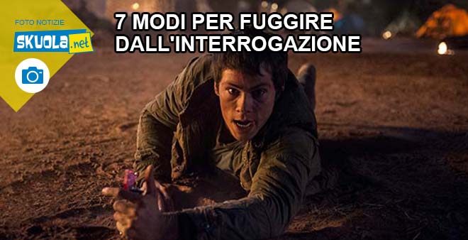 Sette modi per fuggire dall'interrogazione
