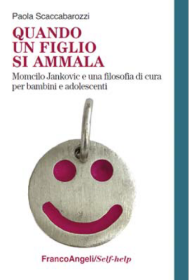 "Quando un figlio si ammala", un libro per affrontare il dolore