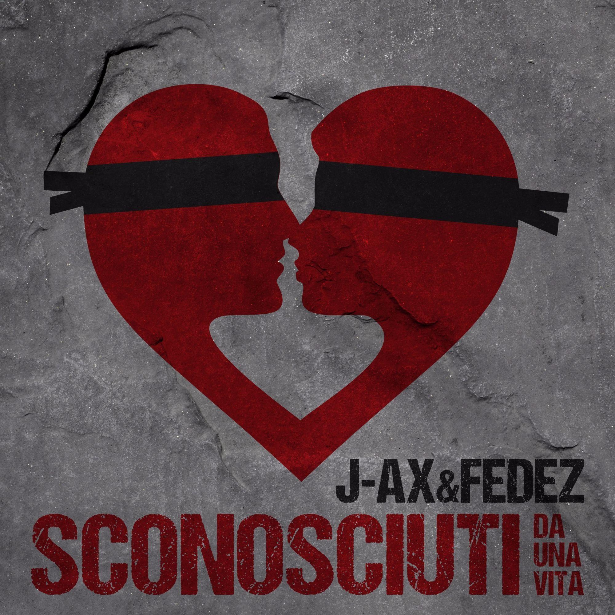 J-Ax e Fedez, ecco il nuovo inedito "Sconosciuti da una vita"