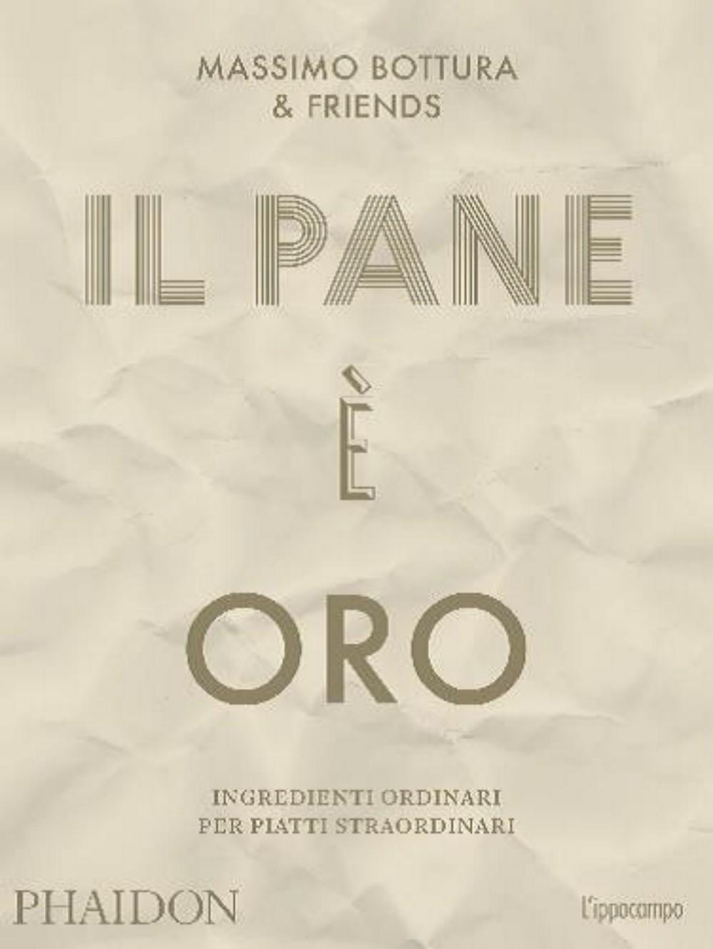 Il pane è oro: libro di ricette solidali a prova di spreco