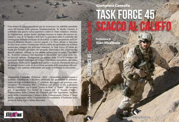 "Task Force 45", il libro di Cannella sull'impegno italiano contro l'Isis