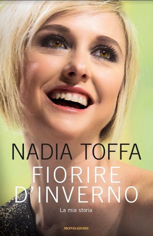"Fiorire d'inverno": Nadia Toffa racconta in un libro la sua battaglia contro il cancro