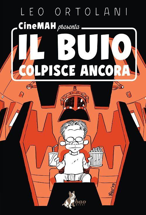 I film trasformati in fumetti da Leo Ortolani in "CineMAH presenta: il buio colpisce ancora"