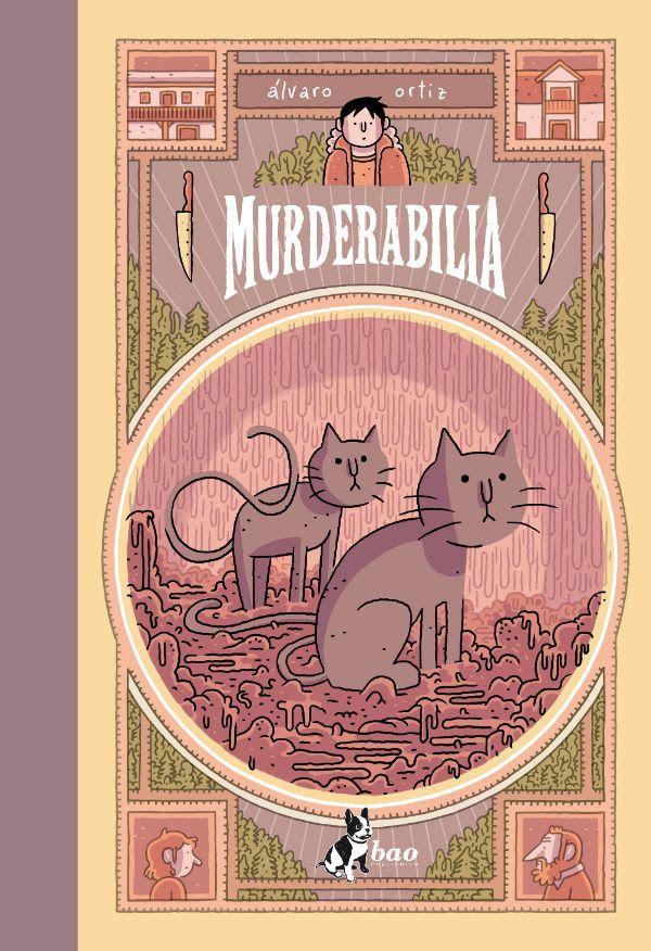 "Murderabilia", il debutto italiano del fumettista spagnolo Álvaro Ortiz