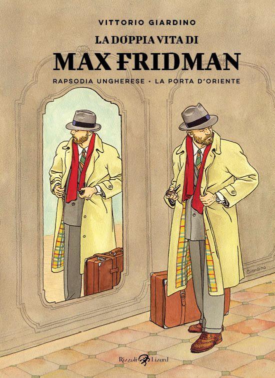 La doppia vita di Max Fridman